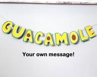 Guacamole Banner, Guacamole Bunting, Guac Banner, Avocado Banner, Avocado Bunting, Avocado Sign, Guac Sign, Mexican Food, Fiesta Banner