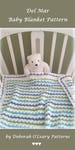 Crochet Baby Blanket Pattern - Easy Crochet Patterns by Deborah O'Leary