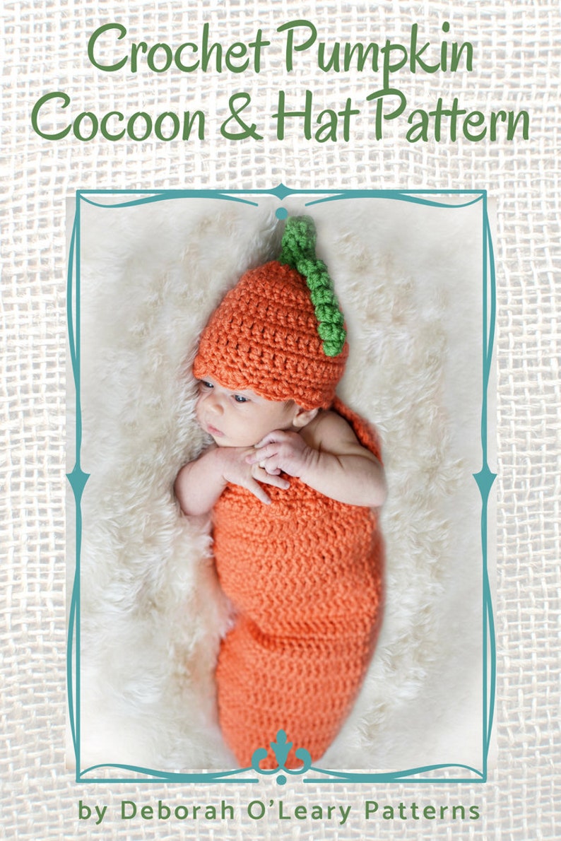 Crochet Cocoon Pumpkin Pattern - CROCHET PATTERN - #Crochet Baby Pattern - by Deborah O'Leary Patterns 