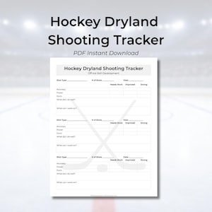 Puede incluir: Documento PDF blanco titulado "Hockey Dryland Shooting Tracker" con secciones para el tipo de tiro, la precisión, la potencia y la forma. El documento incluye el texto "PDF Instant Download" y está sobre un fondo borroso de pista de hockey.