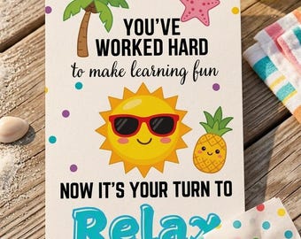Editable Teacher Appreciation Gift Tag Summer Thank You Tag Template, End of School Year Favor Tags, Relax Beach Sun 2x3.5, Digital download