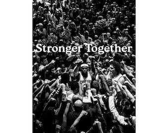 Lebron James Stronger Together Motivational Poster
