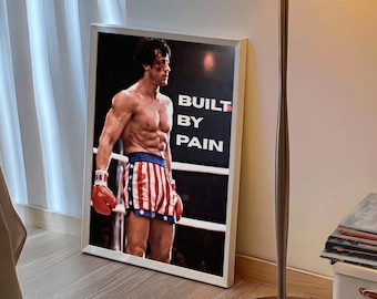 Rocky Balboa Built By Pain Motivational Poster