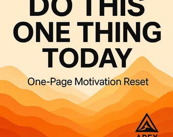 Motivazione di una pagina stampabile – Ripristino della produttività minimalista (PDF)