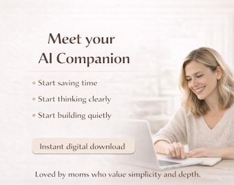 AI Toolkit for Overwhelmed Moms | Beginner-Friendly Productivity (Digital Download)