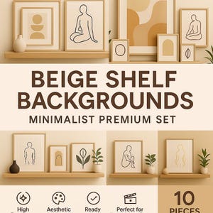 Puede incluir: Conjunto estético de fondos de estantería beige con estampados artísticos minimalistas en marcos de madera. La imagen presenta una colección de obras de arte enmarcadas con dibujos lineales abstractos y formas geométricas, dispuestas en estanterías. El texto dice "BEIGE SHELF BACKGROUNDS MINIMALIST PREMIUM SET".