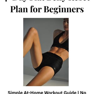Op de afbeelding: Afbeelding van een fitnessgids getiteld "7-Day Flat Belly Reset Plan for Beginners". De afbeelding toont een persoon in zwarte sportkleding die een oefening uitvoert. De gids belooft een eenvoudige thuistraining zonder apparatuur en een stappenplan.
