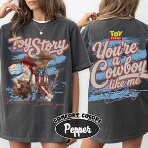 Vintage Toy Story 5 Shirt, You're A Cowboy Like Me Shirt, Toy Story 5 Shirt, WDW Disneyland Family Vacation Trip Tee, Pixar Fest Shirt image 2