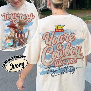 Vintage Toy Story 5 Shirt, You're A Cowboy Like Me Shirt, Toy Story 5 Shirt, WDW Disneyland Family Vacation Trip Tee, Pixar Fest Shirt image 1