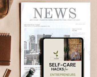Self-Care Hacks E-Book for Entrepreneurs (Digital Download)