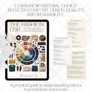 Puede incluir: Una tableta digital muestra "The Fashion Edit: The Ultimate Guide to Understanding Fabrics." La pantalla muestra una rueda de colores y prendas de vestir. El texto superior dice: "Aprenda cómo la elección del material afecta la comodidad, la caída, la calidad y la usabilidad."