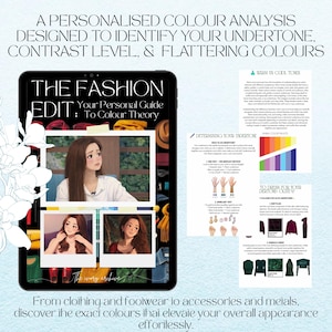 May include: A digital tablet shows a guide to colour theory, titled "The Fashion Edit." The screen displays illustrations and text about undertones, contrast, and flattering colours. The text reads "A Personalised Colour Analysis" and "From clothing and footwear to accessories and metals."