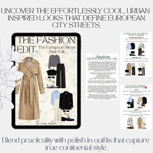 Könnte beinhalten: Ein digitales Tablet zeigt einen Modeführer mit dem Titel "The Fashion Edit: The European Street Style Edit." Der Leitfaden zeigt verschiedene Outfits, darunter einen beigen Trenchcoat, eine schwarze Hose und einen schwarzen Blazer. Der Text oben lautet: "Entdecken Sie die mühelos coolen, urban inspirierten Looks, die europäische Stadtstraßen definieren."