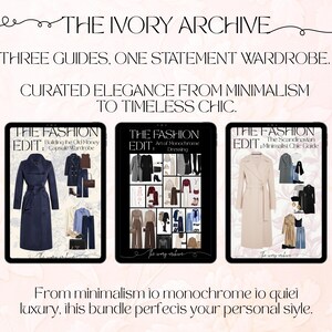 Könnte beinhalten: Werbung für "The Ivory Archive" mit drei digitalen Modeführern. Die auf Tablets angezeigten Guides behandeln Capsule Wardrobes, monochrome Kleidung und minimalistische Chic-Stile. Der Text wirbt für "Kuratiertes Elegance von Minimalismus bis zeitlosem Chic."