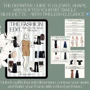 Könnte beinhalten: Ein digitales Tablet zeigt einen Modeführer mit dem Titel "The Fashion Edit: Styling the Rectangle Silhouette". Der Leitfaden enthält Outfit-Beispiele, Illustrationen und Styling-Tipps. Der Text lautet: "Der ultimative Leitfaden, um Ihre Rechteck-Silhouette zu veredeln, zu formen und aufzuweichen - mit zeitloser Eleganz."