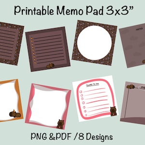 Può includere: Una collezione di otto blocchi per appunti stampabili, ciascuno di 7,6 x 7,6 cm. I design includono pagine a righe, un cerchio vuoto e una lista di cose da fare, il tutto con una grafica di orso bruno. Il testo "Printable Memo Pad 3x3" e "PNG & PDF / 8 Designs" sono visibili.
