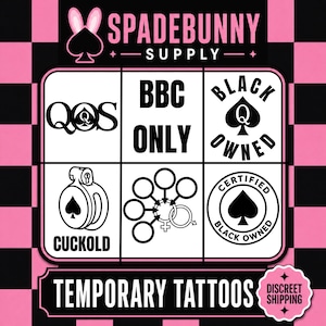 May include: A pink and black checkered background with a white and black graphic of temporary tattoos. The tattoos feature spade symbols and text including "QOS", "BBC ONLY", "BLACK OWNED", and "CUCKOLD". The brand name "SPADEBUNNY SUPPLY" is at the top.