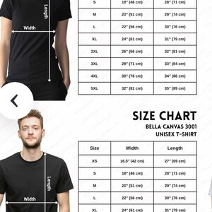 May include: A Bella Canvas 3001 unisex t-shirt size chart featuring two individuals wearing black t-shirts with white arrows indicating width and length measurements. The table lists sizes from XS to 5XL with corresponding dimensions in inches.