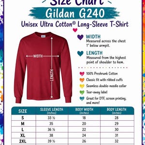 May include: A size chart for a Gildan G240 long-sleeve t-shirt featuring a red shirt illustration with width and length indicators. The chart lists sleeve length, body width, and body length in inches for sizes S through 5XL, with text details.
