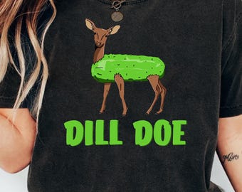 Zabawny mem z jeleniem w formacie PNG, sublimacja humoru dla dorosłych Dill Doe, pobieranie cyfrowe, projekt koszulki