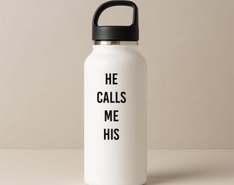 He Calls Me His Decal – Christian Vinyl Sticker for Water Bottles, Laptops, Journals, Cars & Identity in Christ Reminder