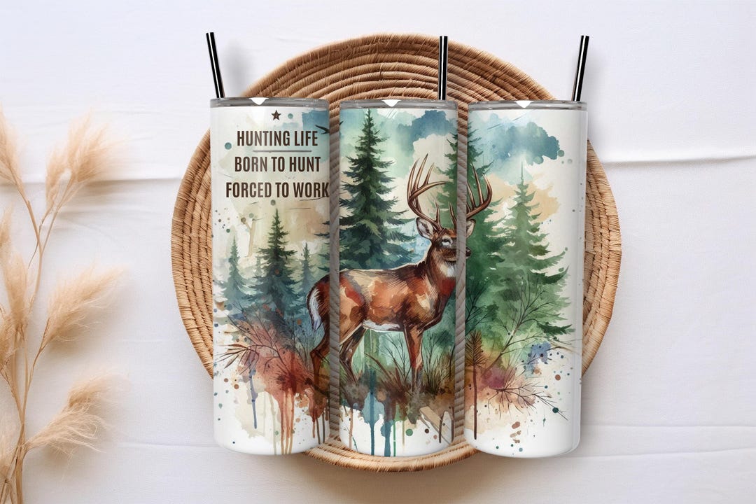 Hunting Life Deer 20oz Skinny Tumbler Wrap Sublimation Design PNG ...