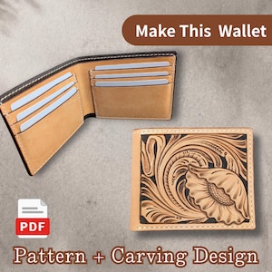 May include: A bi-fold wallet with a tan leather exterior featuring a detailed floral carving and a black interior with multiple card slots. The image includes the text Make This Wallet and Pattern + Carving Design with a PDF icon.