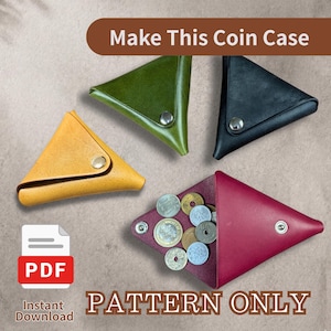 May include: Four triangular coin cases in yellow, olive green, black, and magenta, each featuring a single metal snap closure. The magenta case is shown open, revealing a collection of various metallic coins inside. Text reads Make This Coin Case.