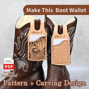 May include: Two light tan leather boot wallets with the name Oliver J. embossed on the top. One wallet features a floral carving, the other a skull pattern. Both are attached to dark brown cowboy boots. Text reads: Make This Boot Wallet.