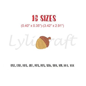 May include: An embroidery design file featuring a brown and tan acorn graphic. The text reads 16 SIZES (0.40" x 0.35")-(3.42" x 2.91"), Lylicraft, and file formats DST, EXP, HUS, JEF, PCS, PES, SEW, SHV, VIP, VP3, XXX.