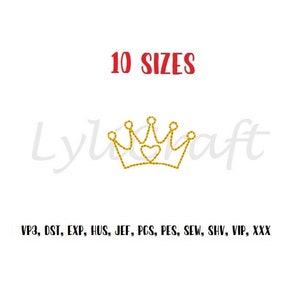 May include: A gold crown with a heart in the center. The crown is outlined in black and has 10 different sizes. The text "10 SIZES" is above the crown and the text "VP3, DST, EXP, HUS, JEF, PCS, PES, SEW, SHV, VIP, XXX" is below the crown.