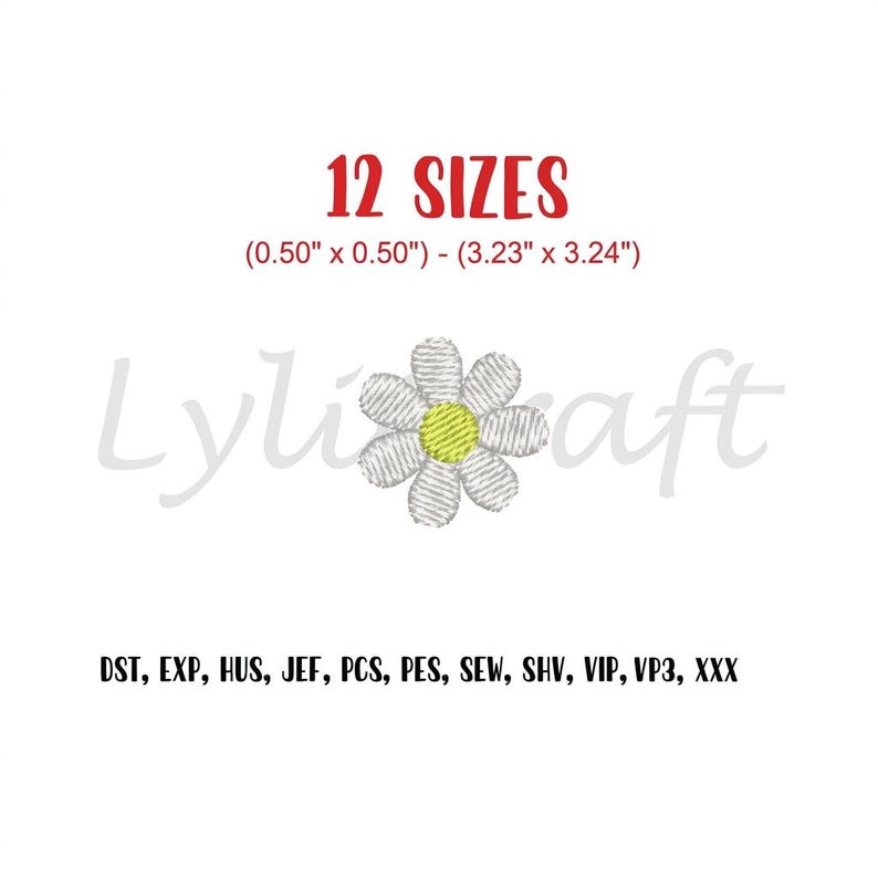 K&ouml;nnte beinhalten: Eine Stickdatei mit einem wei&szlig;en G&auml;nsebl&uuml;mchen mit gelber Mitte. Der Text lautet 12 SIZES (1,27 cm x 1,27 cm) - (8,20 cm x 8,23 cm), Lylicraft, sowie die Dateiformate DST, EXP, HUS, JEF, PCS, PES, SEW, SHV, VIP, VP3, XXX.
