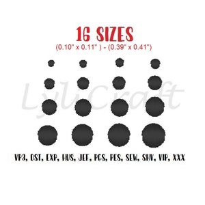 May include: A graphic showing 16 different sizes of circles, ranging from 0.10 inches to 0.39 inches in diameter. The text "16 SIZES" is at the top of the graphic, and the text "(0.10" x 0.11") - (0.39" x 0.41")" is below it. The text "VP3, DST, EXP, HUS, JEF, PCS, PES, SEW, SHV, VIP, XXX" is at the bottom of the graphic.