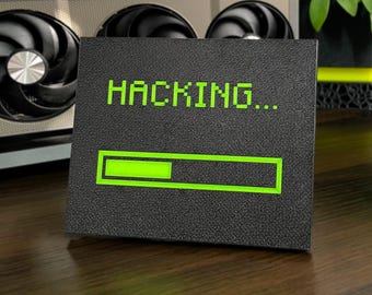 Placa de escritorio y pared para hackers – Letrero para juegos de PC de hackers