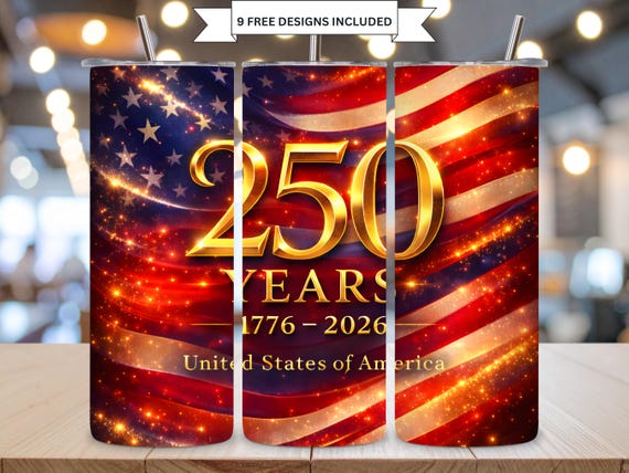 America  250 Years America 1776 2026 Sublimation PNG 20oz Skinny Tumbler Wrap Patriotic USA Bicentennial Digital Download