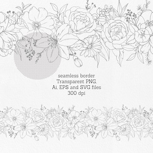 May include: A black and white line drawing of a floral border with various flowers and leaves. The border is seamless and can be repeated to create a continuous pattern.