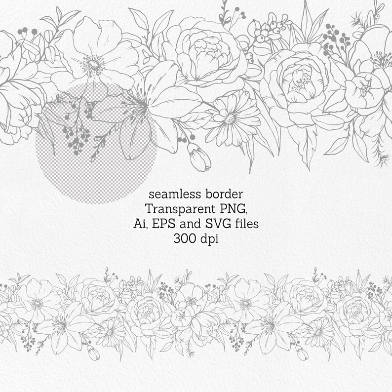 May include: A black and white line drawing of a floral border with various flowers and leaves. The border is seamless and can be repeated to create a continuous pattern.