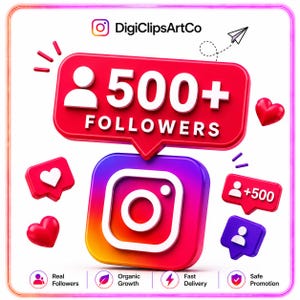Könnte beinhalten: Eine 3D-Grafik mit dem Instagram-Logo, einer roten Sprechblase mit dem Text 500+ FOLLOWERS und verschiedenen schwebenden Symbolen wie Herzen und Benutzersymbolen. Das Design enthält den Text DigiClipsArtCo sowie Beschriftungen für Real Followers, Organic Growth, Fast Delivery und Safe Promotion.
