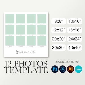 May include: A white 12-photo template with a mint green grid for monthly photos. Includes size options from 8x8 inches to 40x40 inches. The template is compatible with Photoshop, Illustrator, and Canva. The text "Your text here" is also included.