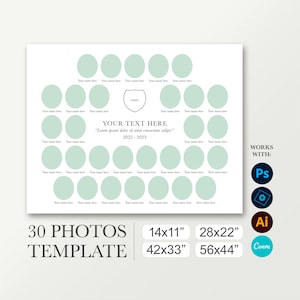 Puede incluir: Una plantilla imprimible para un collage de fotos con 30 círculos para fotos. La plantilla está diseñada para un collage de 30 fotos con el texto "YOUR TEXT HERE" y "2022-2023" en el centro. La plantilla está disponible en los tamaños 14x11", 42x33", 28x22" y 56x44". La plantilla es compatible con Photoshop, Canva y Adobe Illustrator.