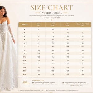 May include: A wedding dress size chart featuring a table with columns for US size, bust, waist, hips, and hollow to floor measurements in centimeters. The chart includes rows for sizes 2 through 24W, along with measuring tips and instructions.