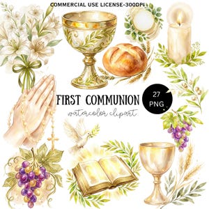 May include: Watercolor clipart set featuring religious symbols for First Communion. Includes a chalice, bread, candle, grapes, open book, dove, and lilies. The text "First Communion watercolor clipart" is also included.