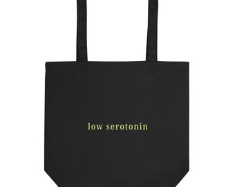Low Serotonin Eco Tote Bag – Existential Dread Neurodivergent Carryall