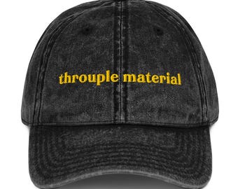 Throuple Material Vintage Cap – Embroidered Cheeky ENM Flex