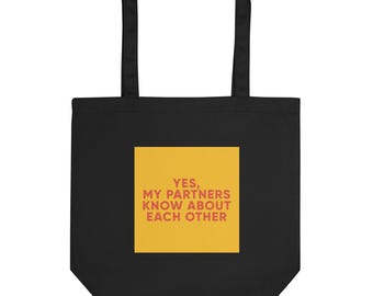 Yes, My Partners Know Eco Tote Bag – Bold ENM Humor Carryall