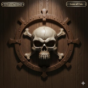 May include: A wooden pirate-themed emblem featuring a skull and crossbones, set within a ship's wheel design. The emblem is carved from wood and mounted on a wooden surface. The text "Sons of Oak" is displayed at the top.