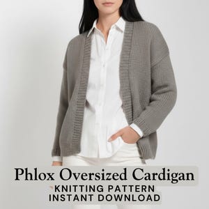 Phlox Oversized Knit Cardigan Pattern, Worsted Weight, Beginner Friendly (PDF Pattern)