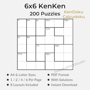 May include: A 6x6 KenKen puzzle grid with 200 puzzles, featuring mathematical operations within the grid. The image includes text indicating A4 & Letter sizes, PDF format, and solutions. The text also mentions 8 layouts and instant download.