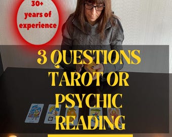 3 Questions Tarot or Psychic Reading / Insight & Intuitive Guidance / Spiritual Guidance / Same Hour