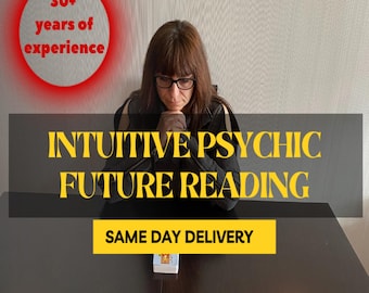 Intuitive Psychic Future Reading / Medium Guidance for Life, Love & Career / Same Day